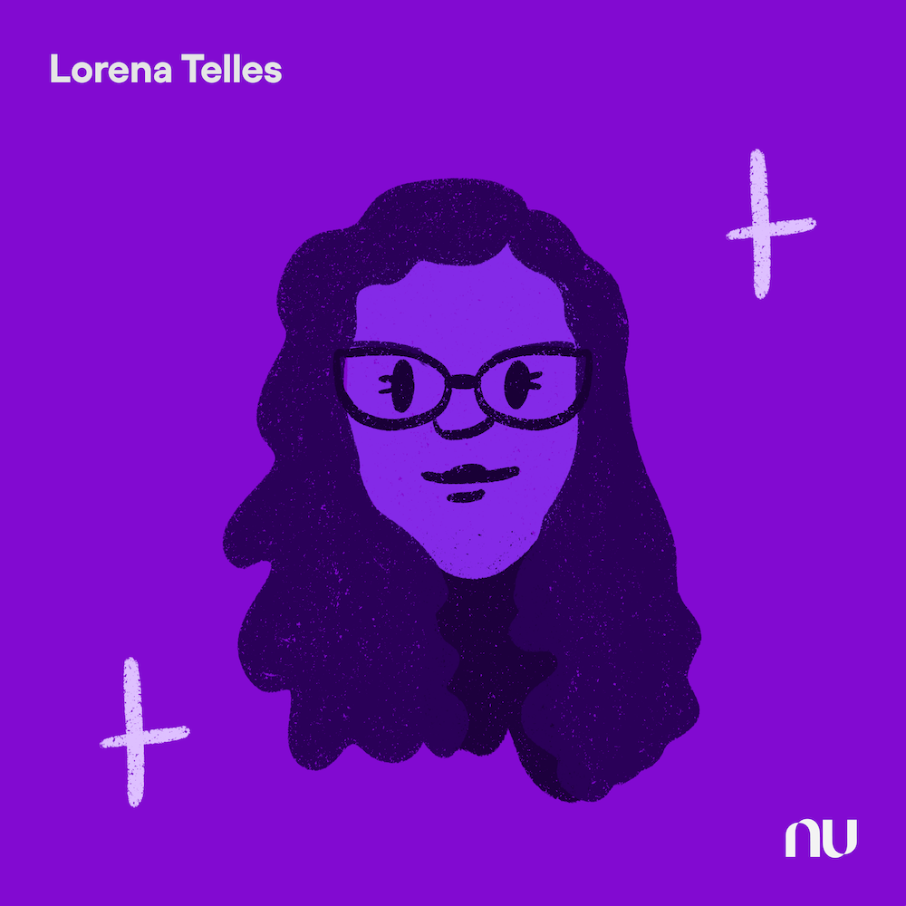 Dia do Cliente: No fundo roxo, ilustração do rosto de Lorena Telles com o logo do Nu no canto inferior direito e o nome no canto superior esquerdo.